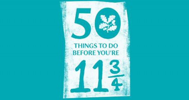 School Holidays, are you ready for outdoor adventure? Try these 50 Things to do Before You’re 11&3/4
